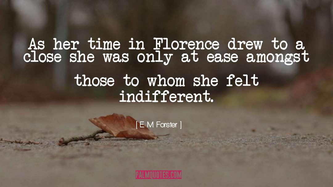 Florence M Kingsley quotes by E. M. Forster