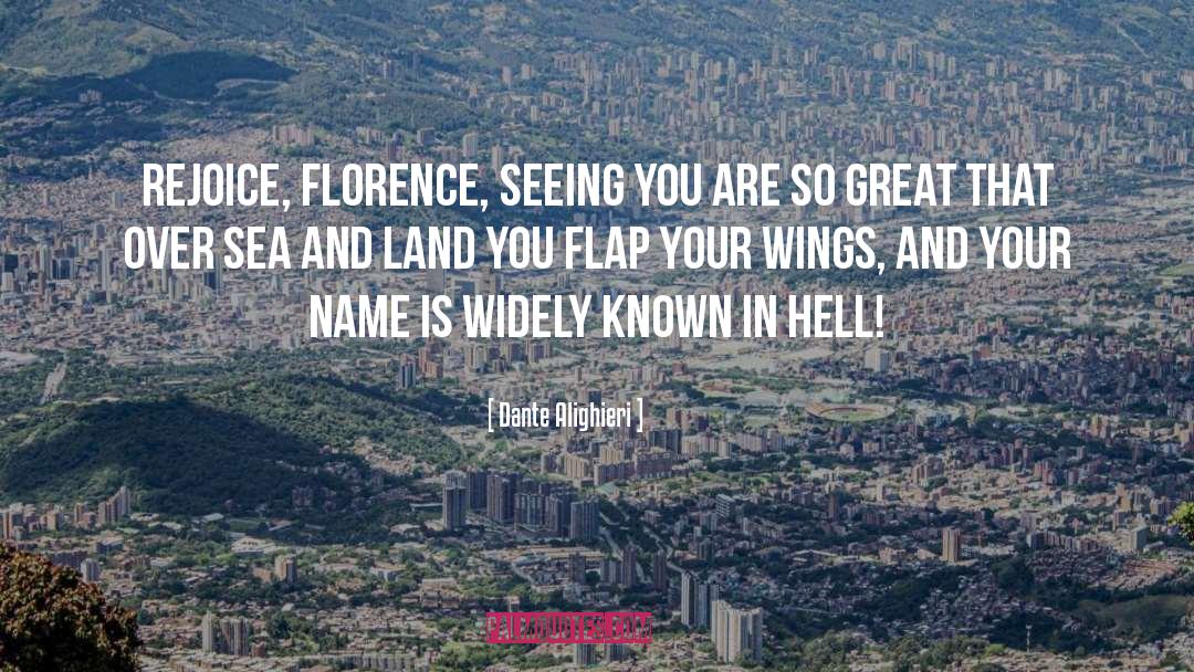 Florence quotes by Dante Alighieri