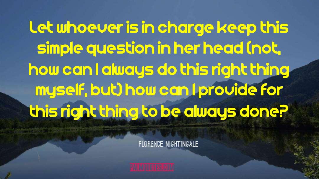 Florence quotes by Florence Nightingale