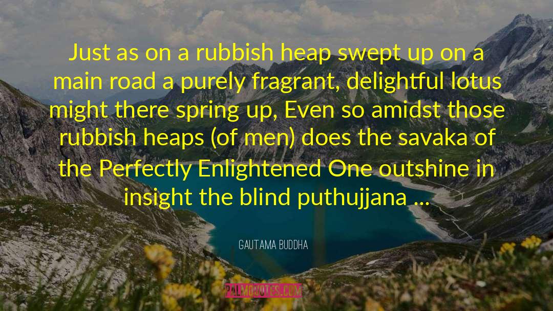 Florentine Spring quotes by Gautama Buddha