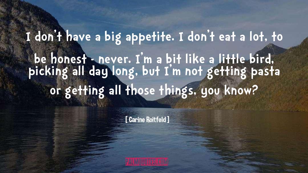 Florentynas Pasta quotes by Carine Roitfeld