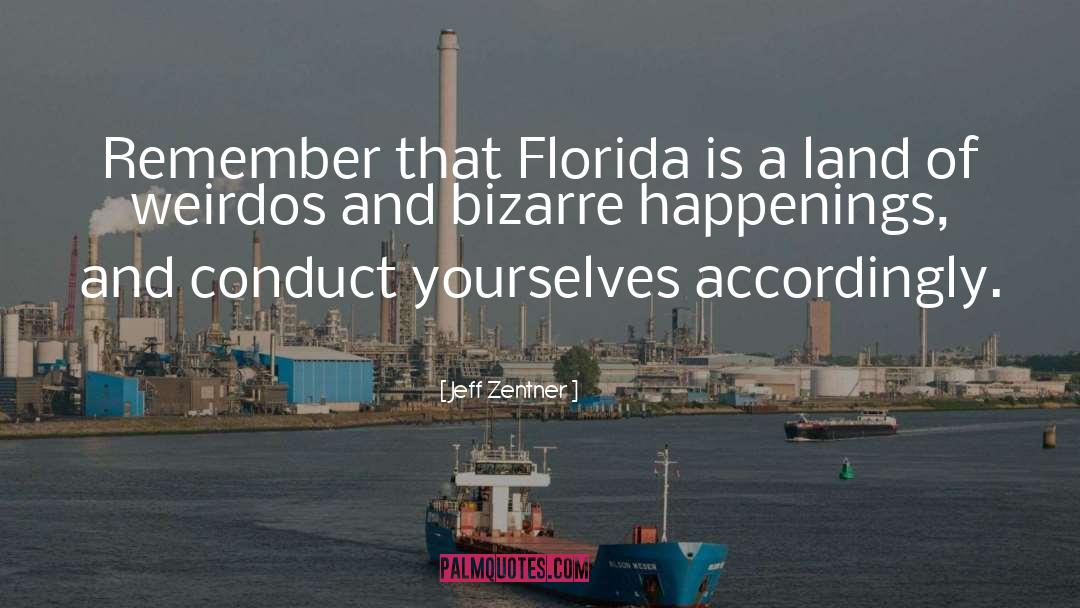 Florida quotes by Jeff Zentner