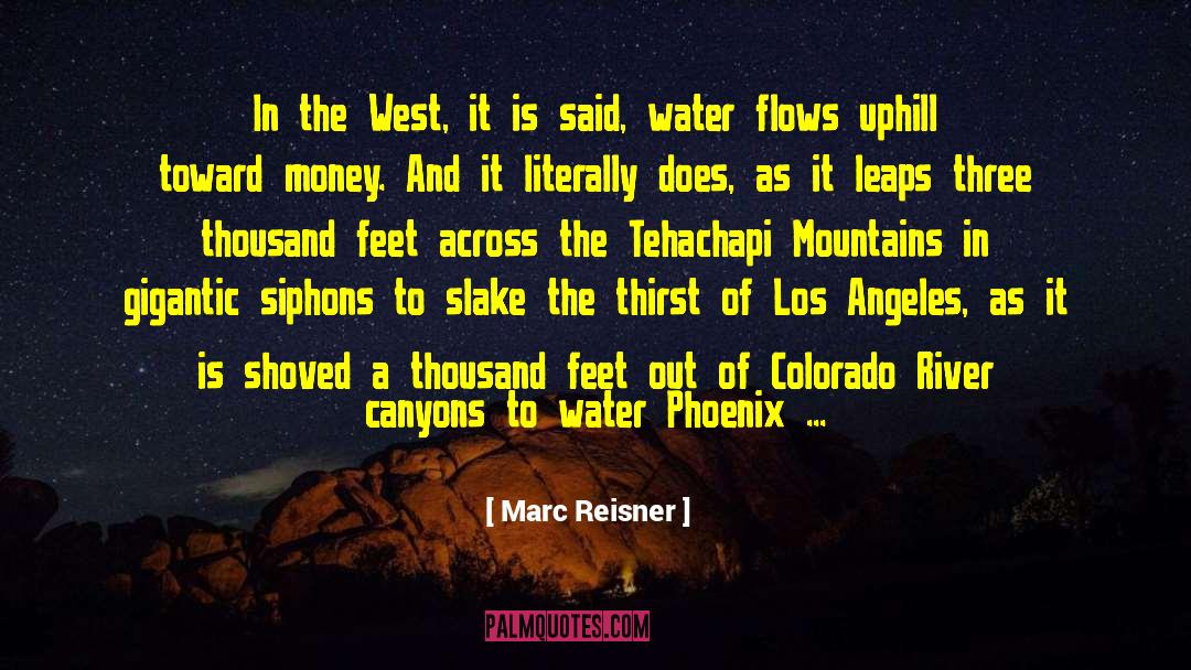 Florissant Colorado quotes by Marc Reisner