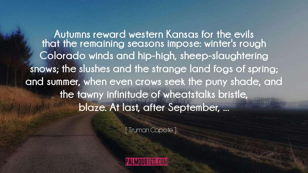 Florissant Colorado quotes by Truman Capote