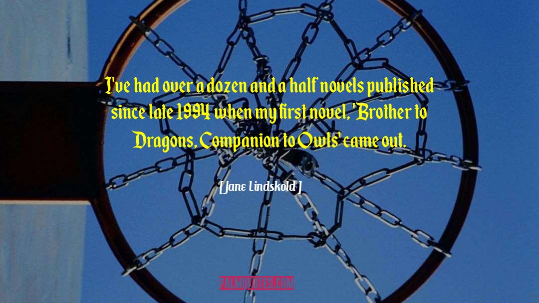 Floundering 1994 quotes by Jane Lindskold