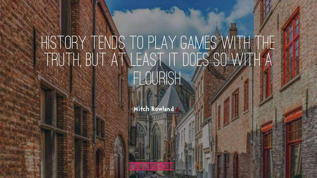 Flourish quotes by Mitch Rowland