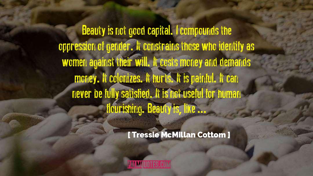 Flourishing quotes by Tressie McMillan Cottom