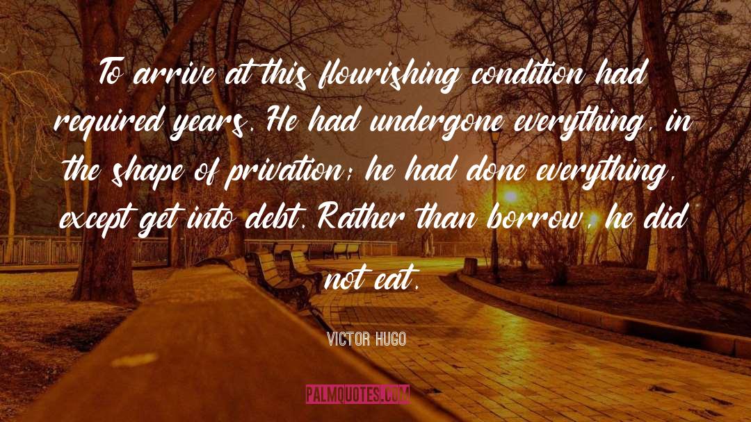 Flourishing quotes by Victor Hugo