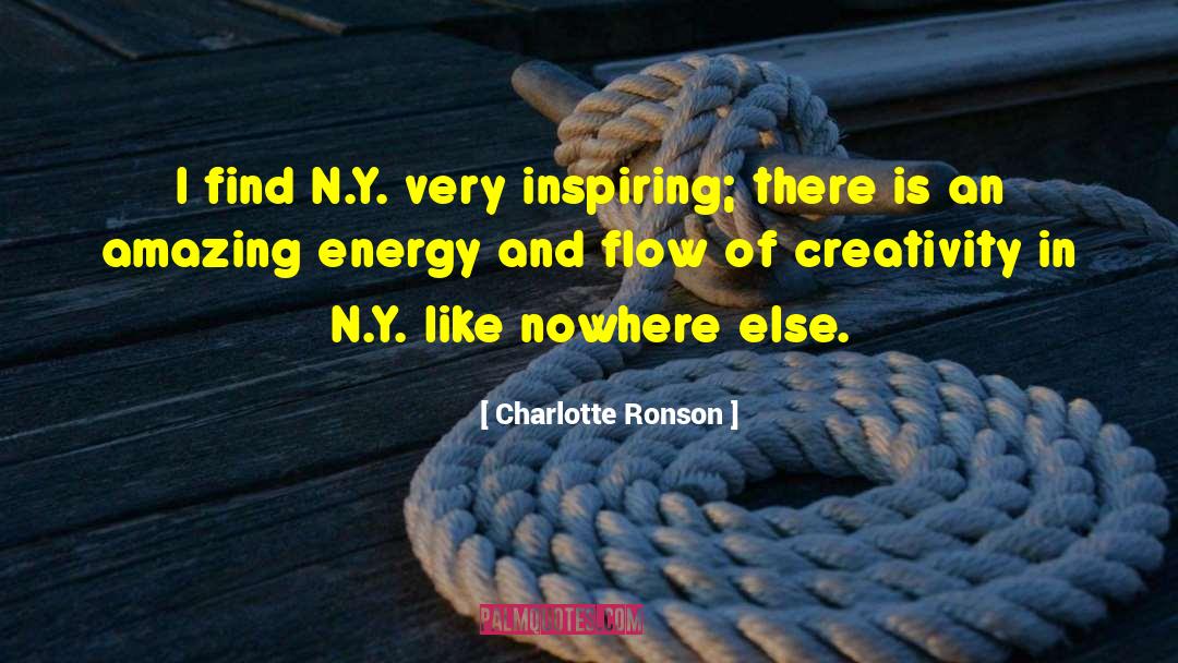 Flow Of Energy quotes by Charlotte Ronson