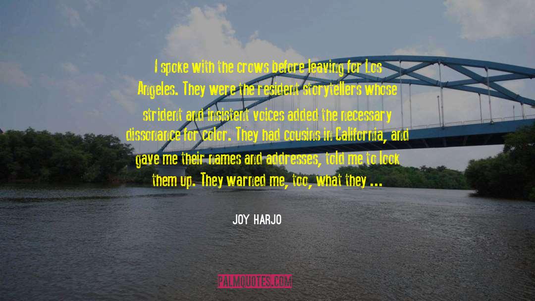 Flow Of Joy quotes by Joy Harjo