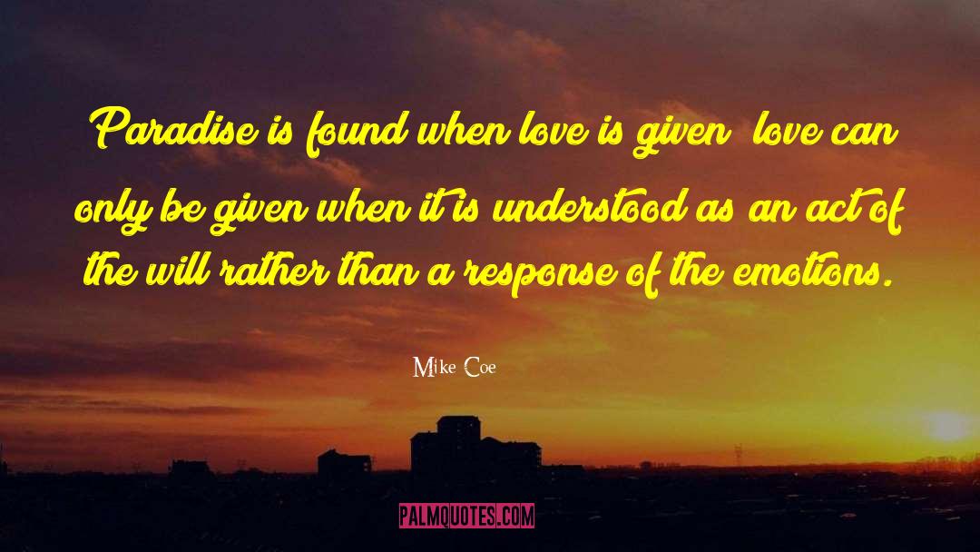 Flow Of Love quotes by Mike Coe