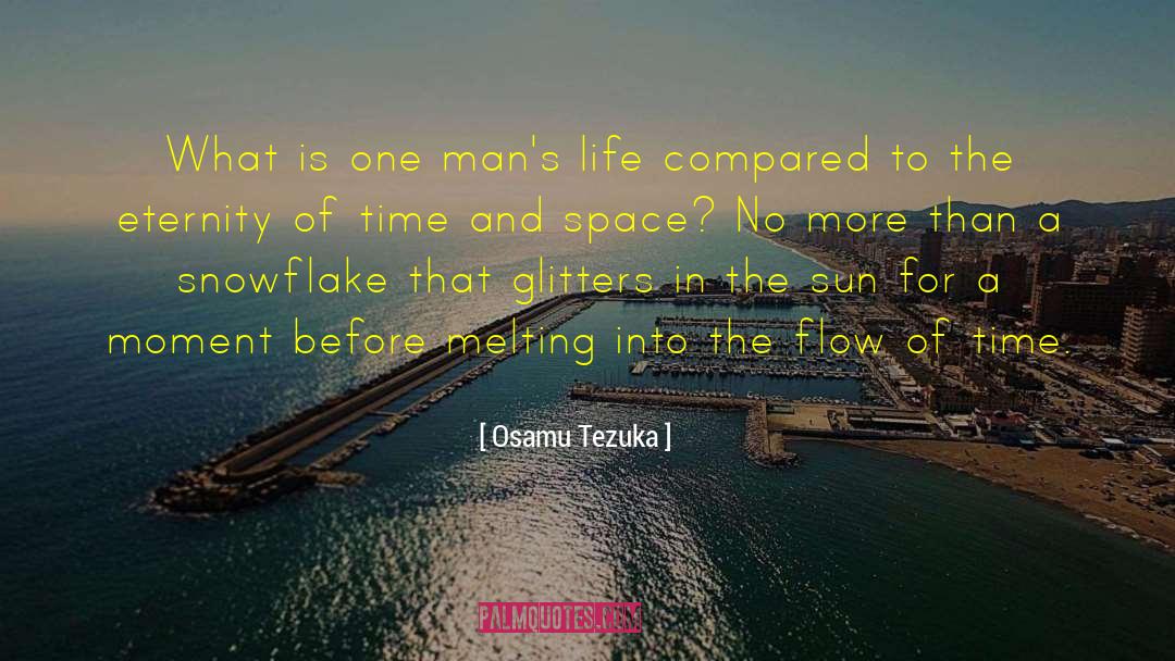 Flow Of Time quotes by Osamu Tezuka