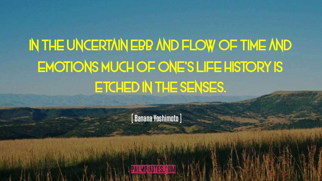 Flow Of Time quotes by Banana Yoshimoto