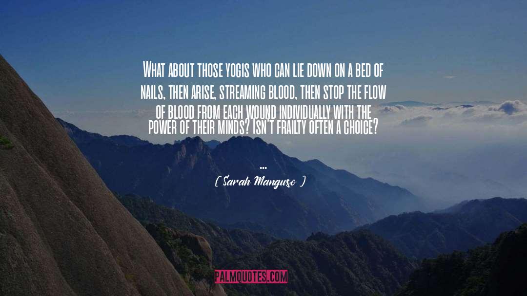 Flow quotes by Sarah Manguso