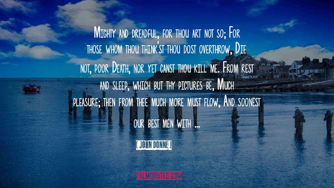 Flow State quotes by John Donne