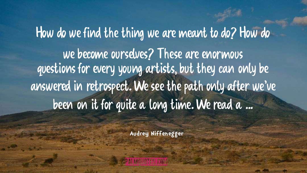 Flow The Book quotes by Audrey Niffenegger
