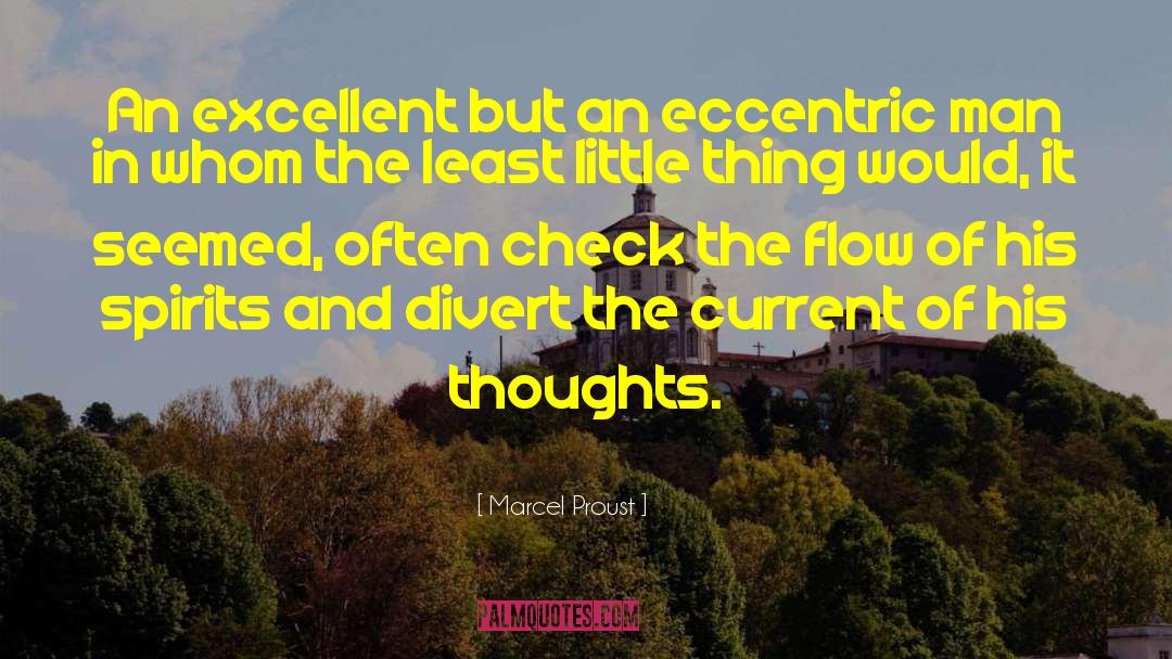 Flow The Book quotes by Marcel Proust