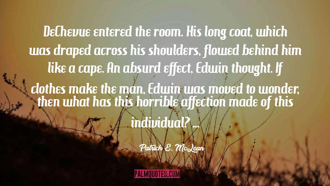 Flowed quotes by Patrick E. McLean