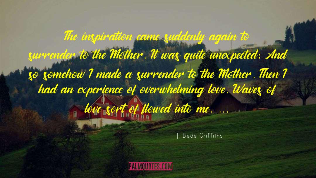 Flowed quotes by Bede Griffiths
