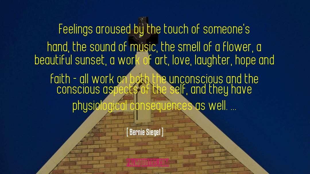 Flower And Sunset quotes by Bernie Siegel