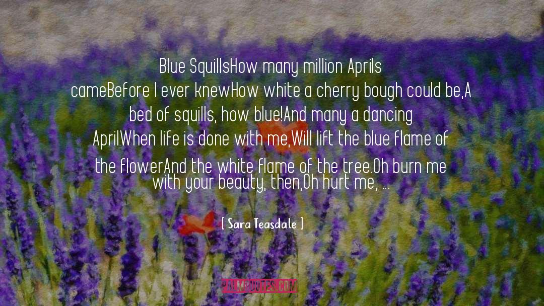 Flower Bed Designs quotes by Sara Teasdale
