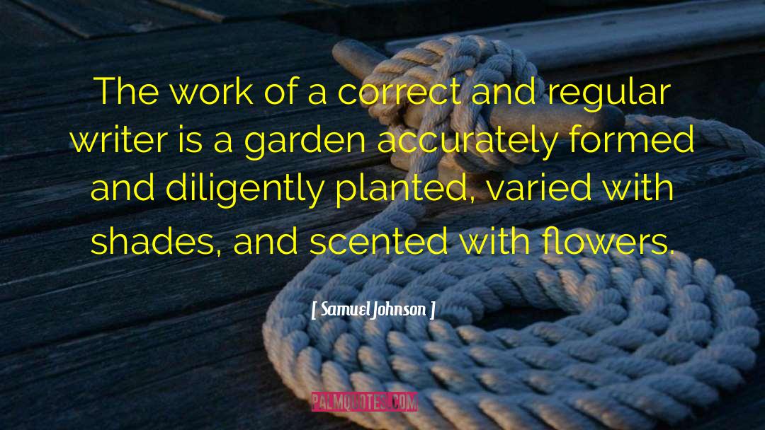 Flower Garden quotes by Samuel Johnson