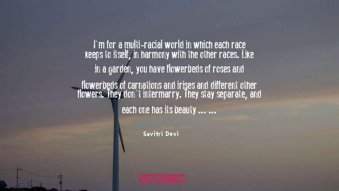 Flower Garden quotes by Savitri Devi