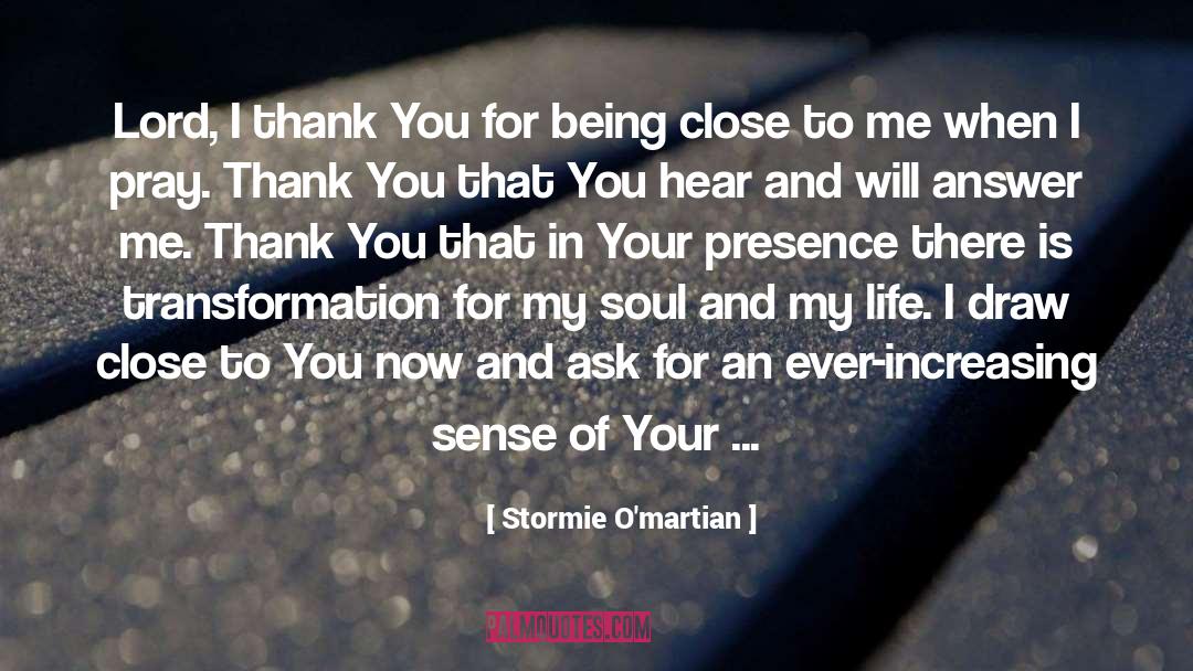 Flower Of The Soul quotes by Stormie O'martian