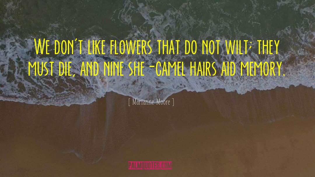 Flower Picking quotes by Marianne Moore