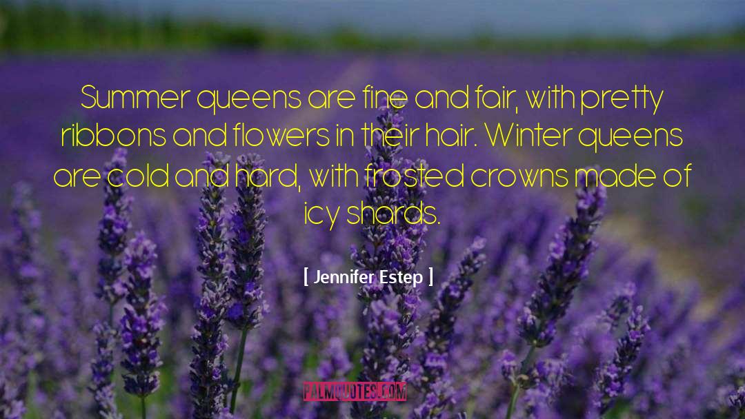 Flowers Growing quotes by Jennifer Estep