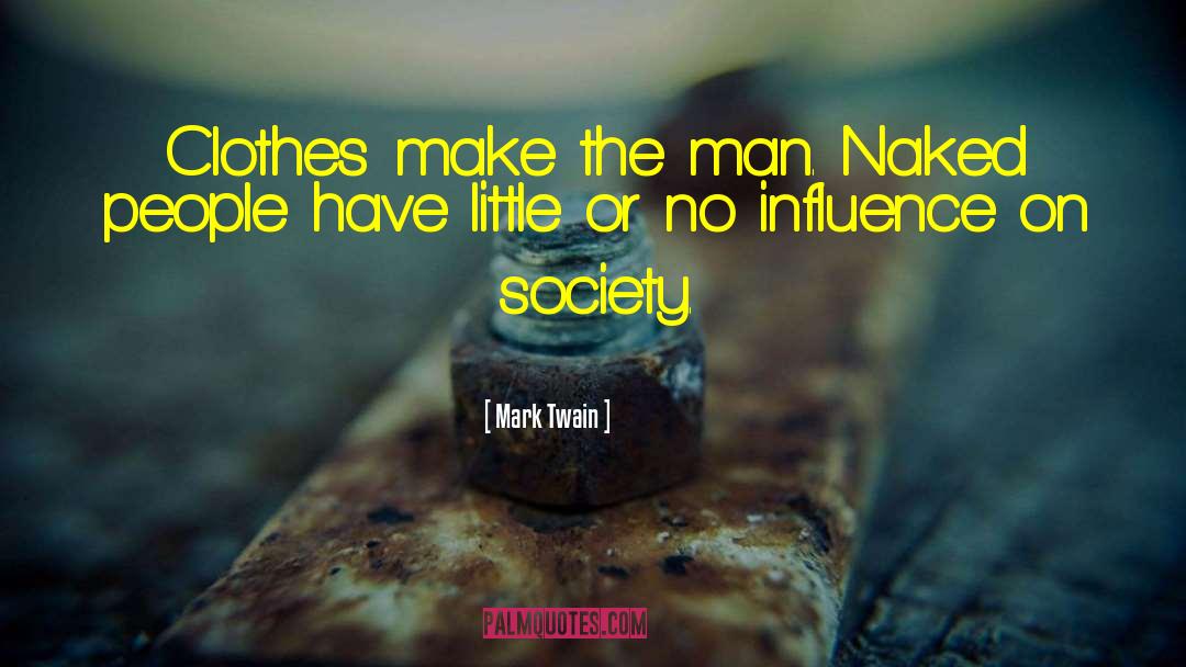 Flowers Influence On Man quotes by Mark Twain