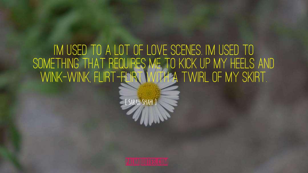 Flowers Of Love quotes by Sarah Shahi