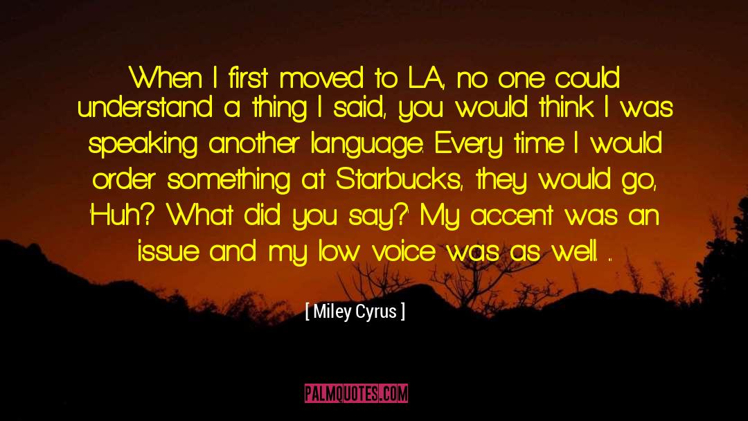 Flowery Language quotes by Miley Cyrus
