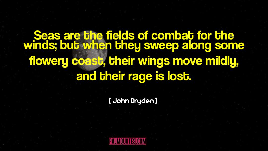 Flowery quotes by John Dryden