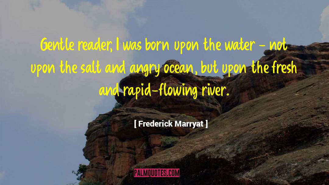 Flowing River quotes by Frederick Marryat