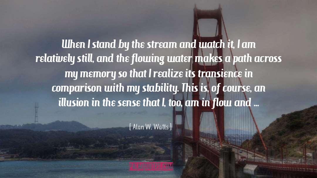 Flowing Water quotes by Alan W. Watts