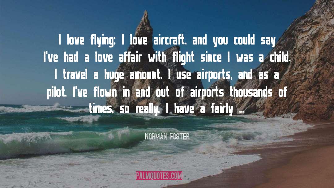 Flown quotes by Norman Foster