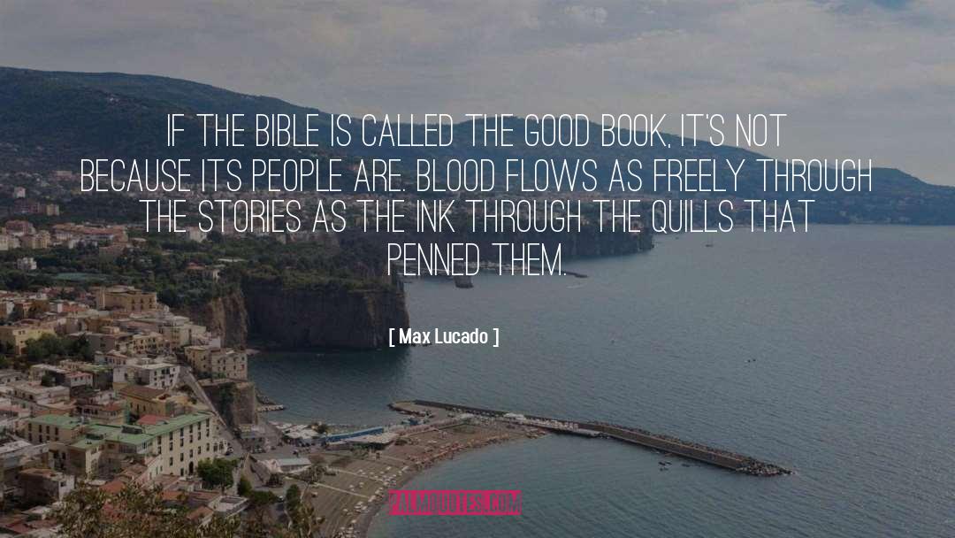 Flows quotes by Max Lucado