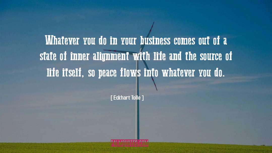 Flows quotes by Eckhart Tolle