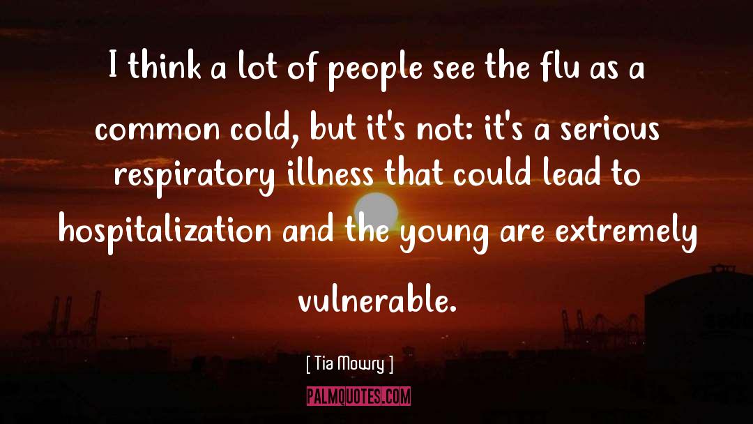 Flu quotes by Tia Mowry