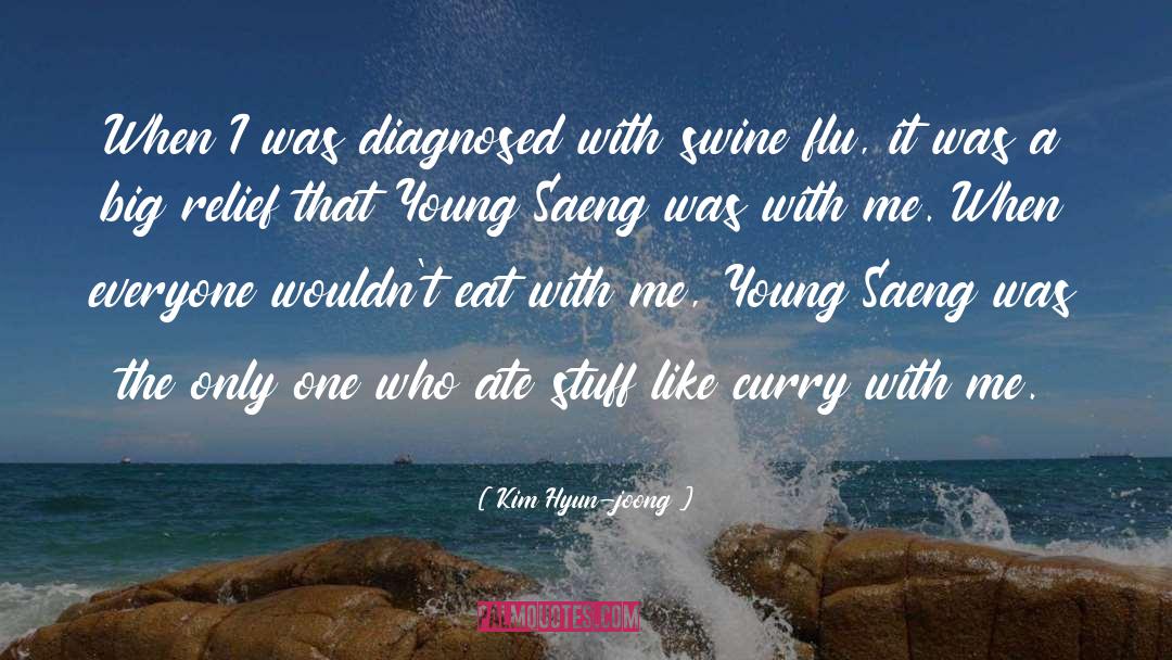 Flu quotes by Kim Hyun-joong
