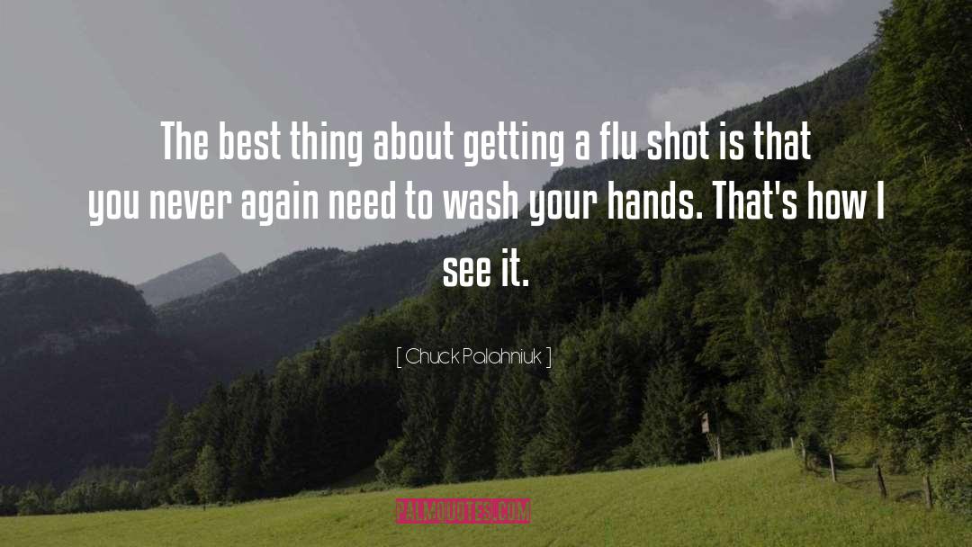 Flu quotes by Chuck Palahniuk