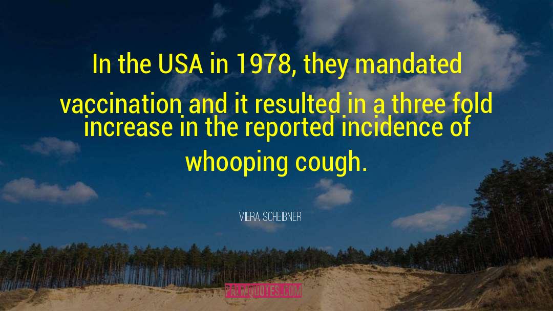 Flu Vaccine quotes by Viera Scheibner