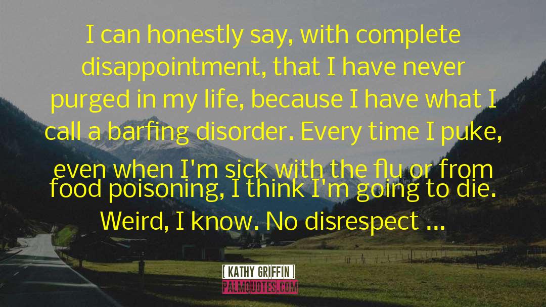 Flu Vaccine quotes by Kathy Griffin