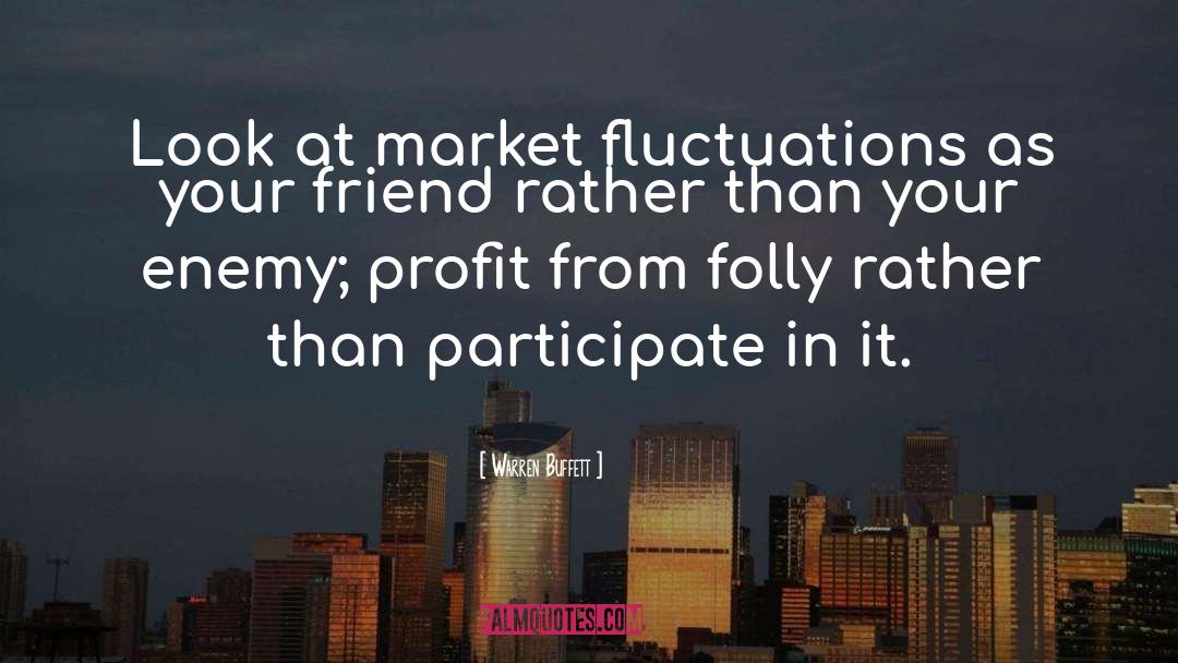 Fluctuations quotes by Warren Buffett