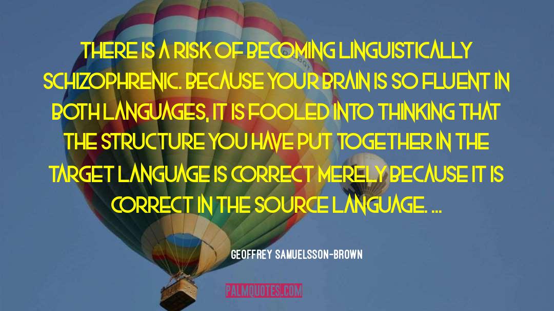 Fluent quotes by Geoffrey Samuelsson-Brown