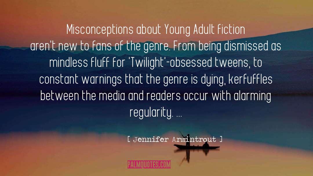 Fluff quotes by Jennifer Armintrout