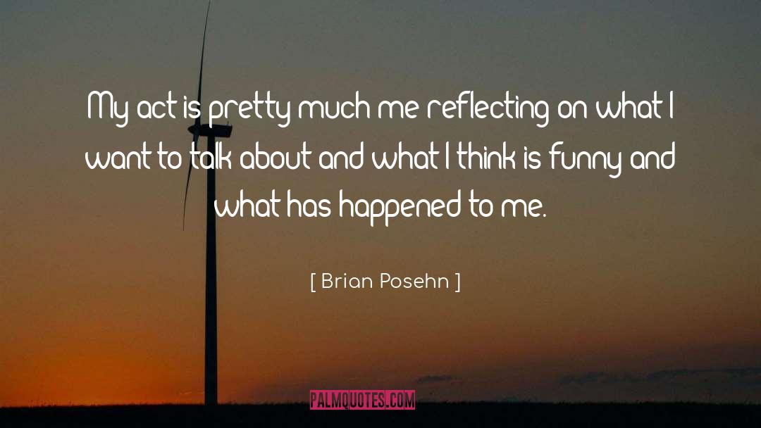 Fluid Mechanics Funny quotes by Brian Posehn