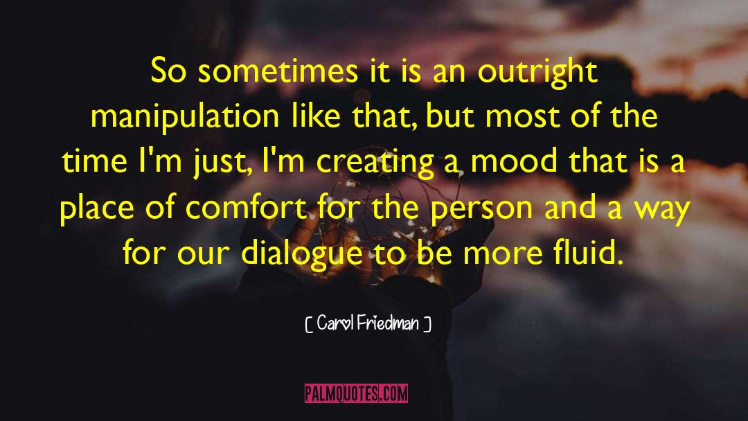 Fluid quotes by Carol Friedman