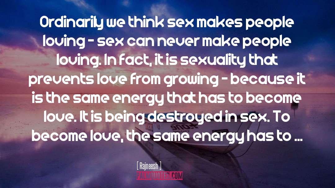 Fluid Sexuality quotes by Rajneesh